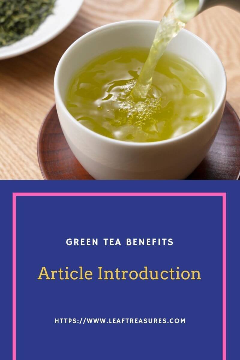 Green Tea Benefits