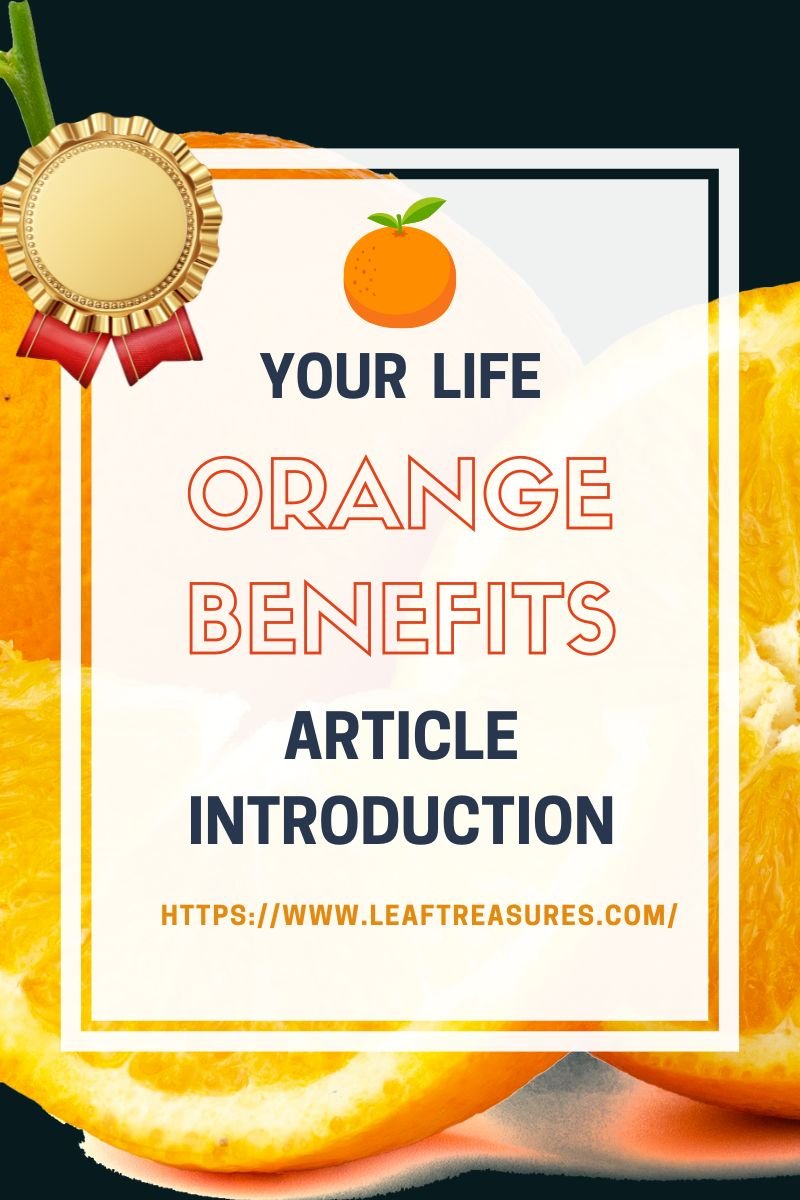 Orange Benefits