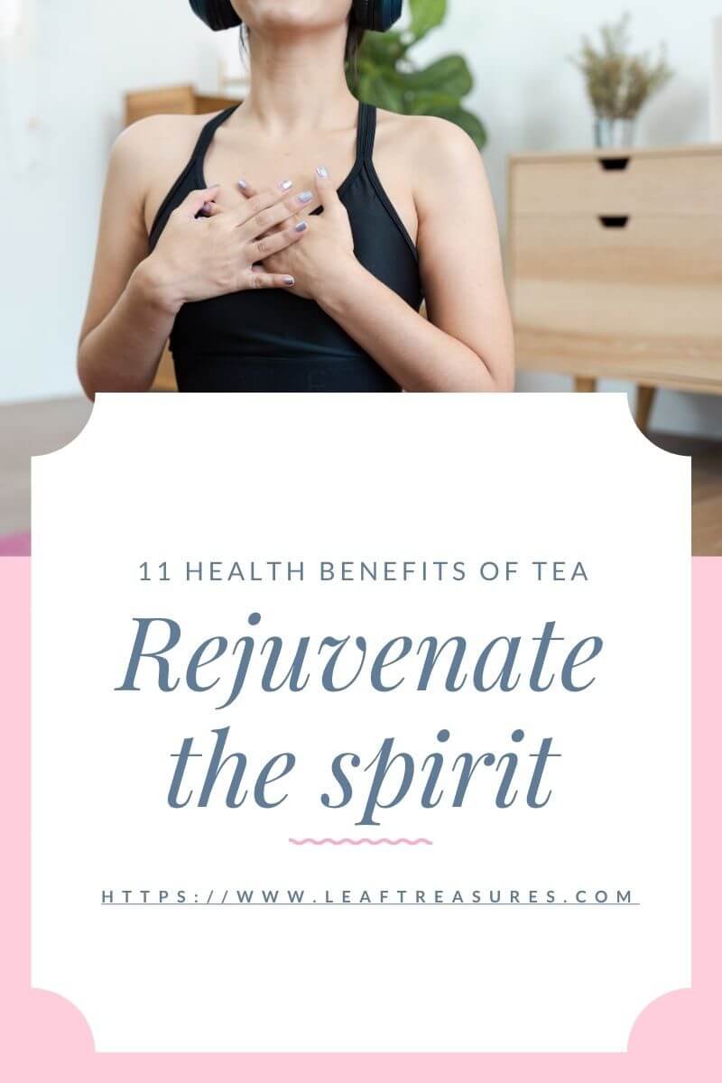 Health Benefits of Tea