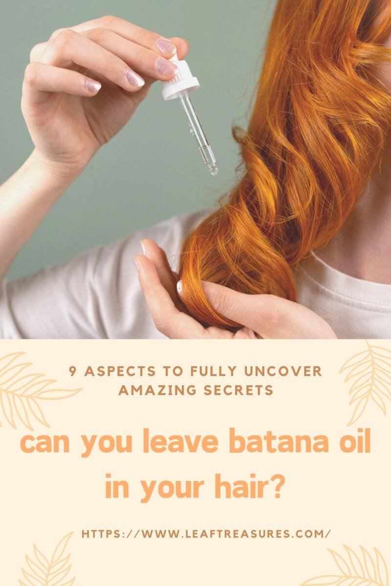 can you leave batana oil in your hair
